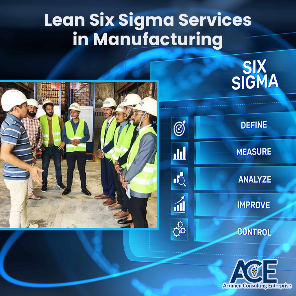 Lean Six Sigma in Manufacturing Industry